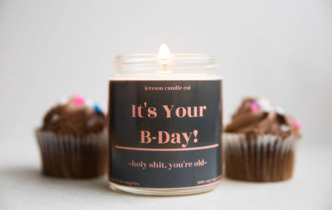 It's Your B-Day!- soy candle